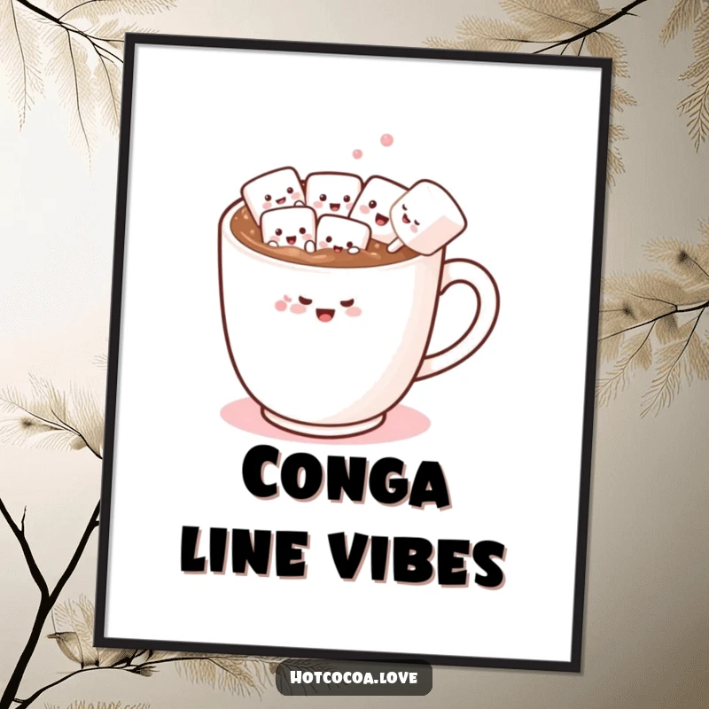 Funny poster featuring a whimsical hot chocolate mug with marshmallow friends in a conga line, bringing vibrant, humorous energy.