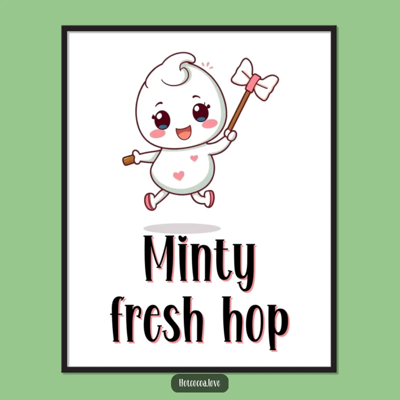 Funny Mint Candy Hop Poster: Add Refreshing Whimsy to Your Walls