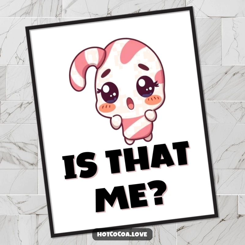 Funny poster showcasing a surprised candy cane character doing a comical double take, humorous wall art, great funny gift.