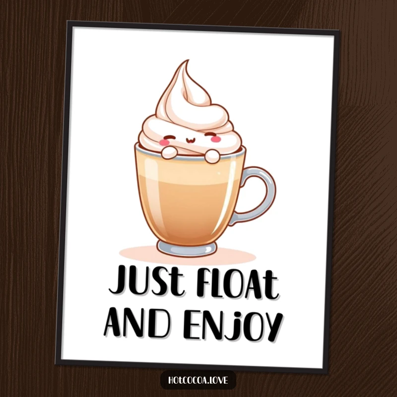 Funny poster capturing a content whipped cream character happily floating on a steaming hot beverage, embodying cozy relaxation.