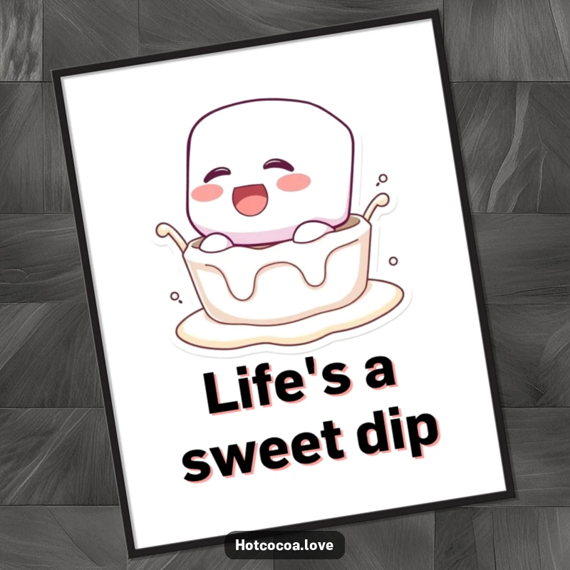 Funny poster featuring a marshmallow character laughing uncontrollably while being dunked into a rich, creamy liquid.