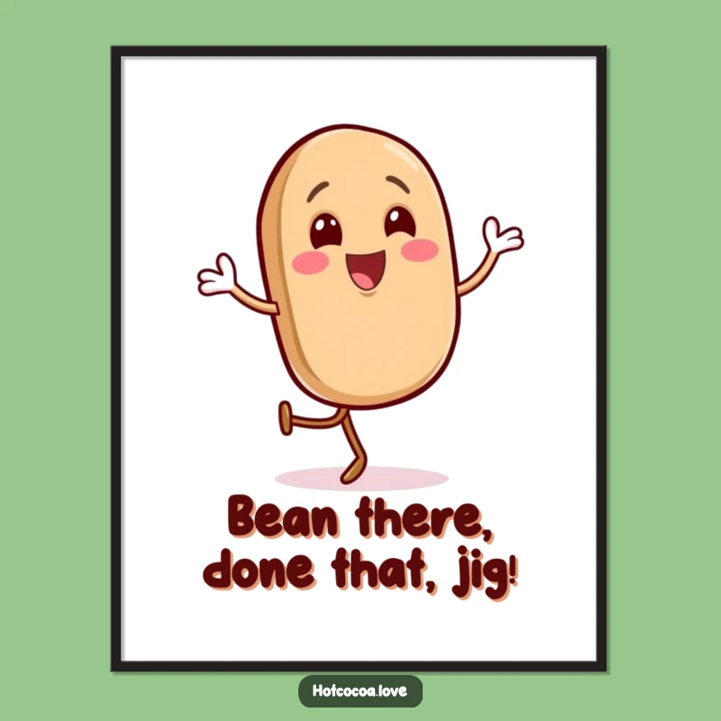Free Printable Wall Art: Coffee Bean Jig Funny Downloadable Gift