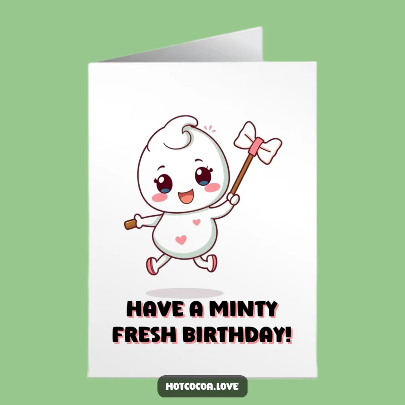 Free Printable Mint Hop Birthday Card- Silly Fun Funny Downloadable Gift