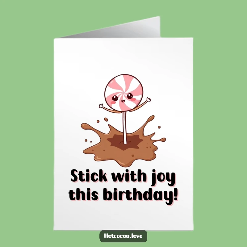 Funny Free Printable Peppermint Stick Birthday Card - Dashing Cocoa Splash Downloadable