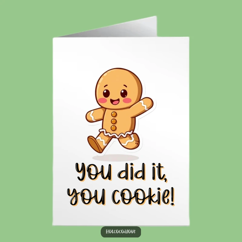 Free Printable Congrats Card: Happy Gingerbread Cookie, Celebration Dance, Easy Downloadable Greeting