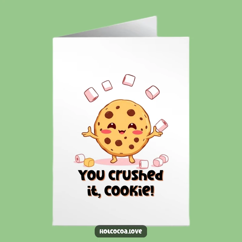 Free Printable Congrats Card: Juggling Cookie, Marshmallow Fun, Best Downloadable Gift