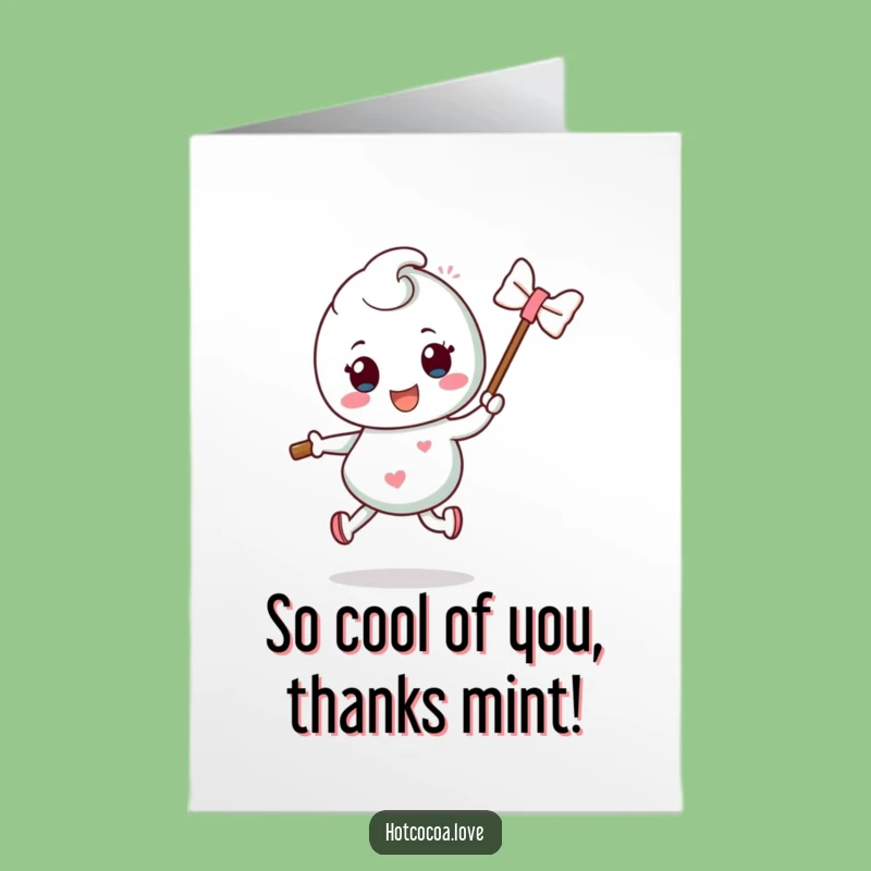Free Printable Mint Hop Thank You Card- Silly Thanks Funny Downloadable Gift