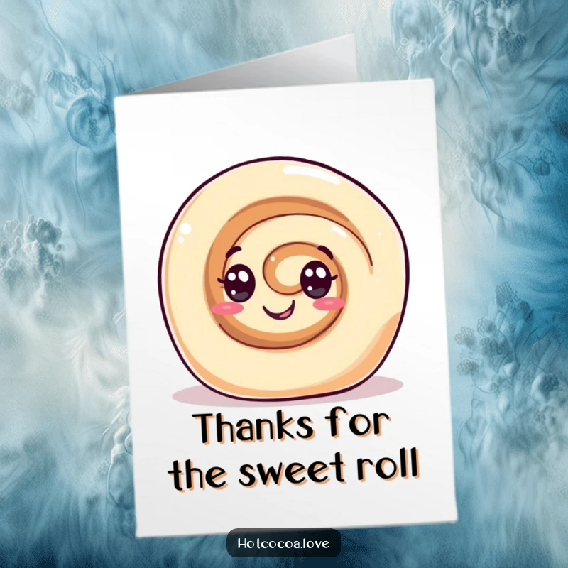Funny Free Printable Thank You Card: Cinnamon roll character rolling gleefully, expressing thanks with sweetness.