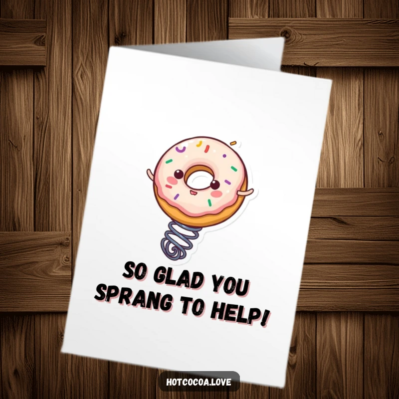 Funny Free Printable Donut Thank You Card: A playful donut character on a spring bounces with gratitude, perfect for a humorous thanks.