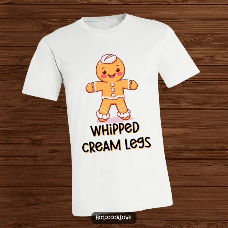 Funny t-shirt with a gingerbread man character dancing silly, featuring whipped cream for legs, radiating pure joy.