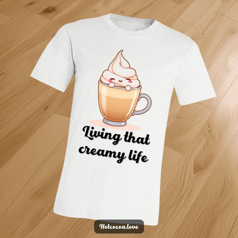 Funny T-shirt depicting a cheerful whipped cream character blissfully floating on a hot beverage, symbolizing comfort and joy.